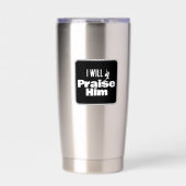 I Will Praise Him, Guitar for the King 保温保冷タンブラー (正面)