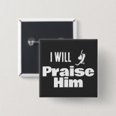 I Will Praise Him, Guitar for the King 缶バッジ (正面&裏面)