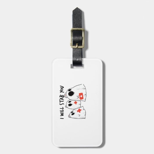 I Will Stab You Ghost Nurse Funny RN Halloween Gho ラゲッジタグ (正面縦)