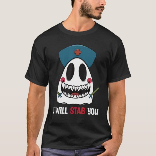 I Will Stab You Nurse Ghost Nurse Spooky Halloween Tシャツ (正面)