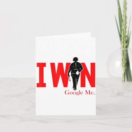 I Win Google Me Motivational Confidence Shirt  カード (正面)