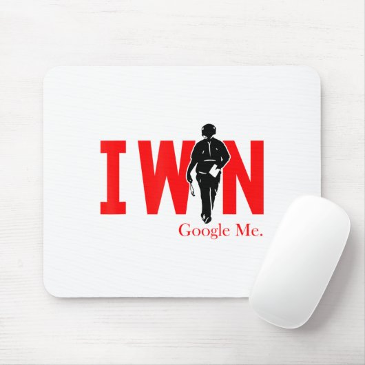 I Win Google Me Motivational Confidence Shirt マウスパッド (マウス)