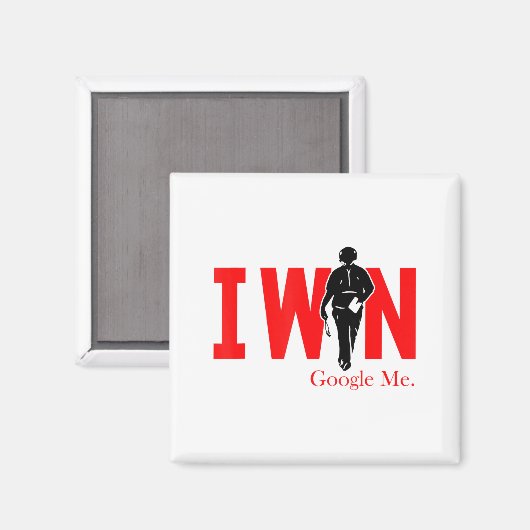 I Win Google Me Motivational Confidence Shirt  マグネット (正面/裏面)