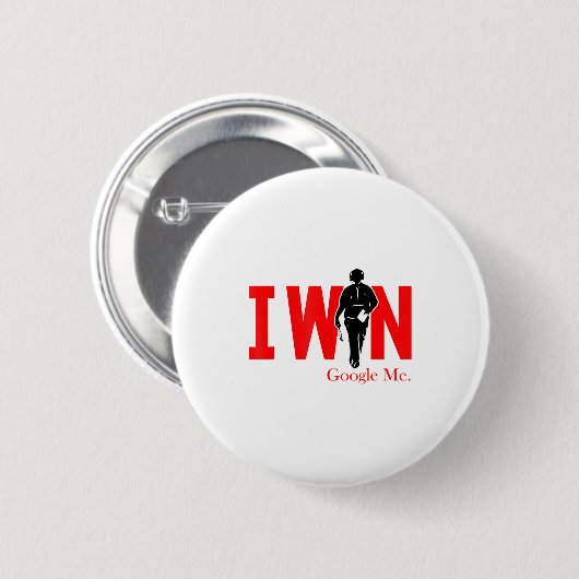 I Win Google Me Motivational Confidence Shirt  缶バッジ (正面&裏面)
