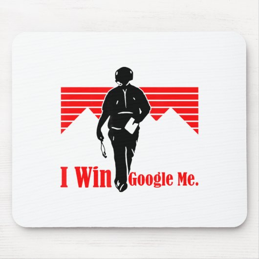 I Win Google Me Motivational Retro Silhouette Shir マウスパッド (正面)