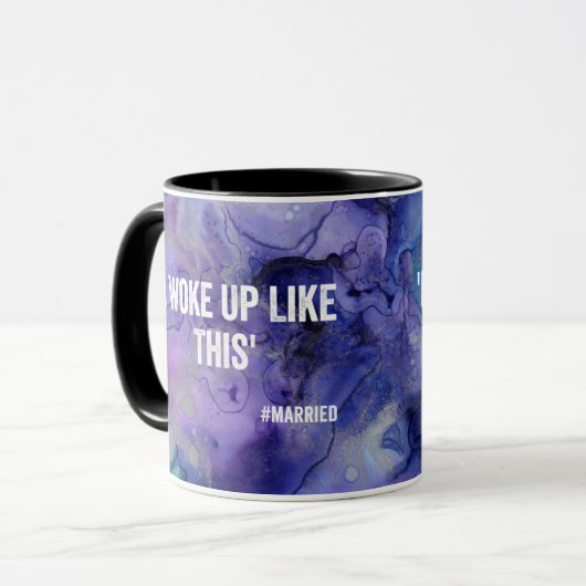 I Woke Up Like This #married マグカップ (正面左)