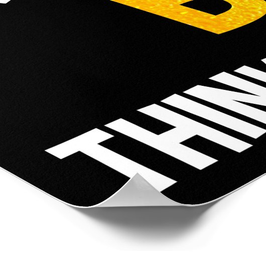 I Wonder If Beer Thinks About Me Too ポスター (角)