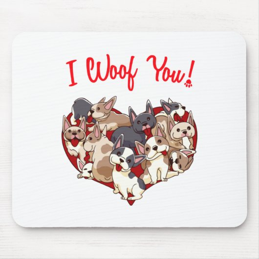 I Woof You French Bulldog Dog Heart Shape Valentin マウスパッド (正面)