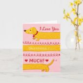 I Woof You This Much Dachshund Valentine’s Card カード (黄色い花)