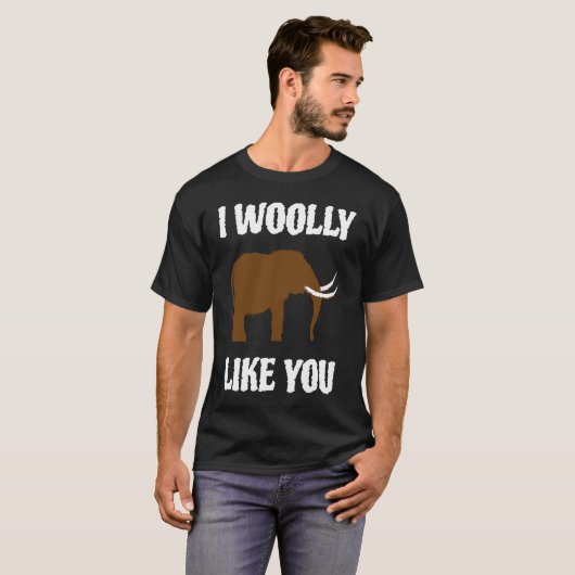 I Woolly Like You Mammoth Valentines Couples Paleo Tシャツ (正面フル)