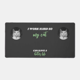 I Work懸命- Personalizable Cat Photo デスクマット