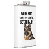I Work Hard for My German Shepherd フラスク (右)
