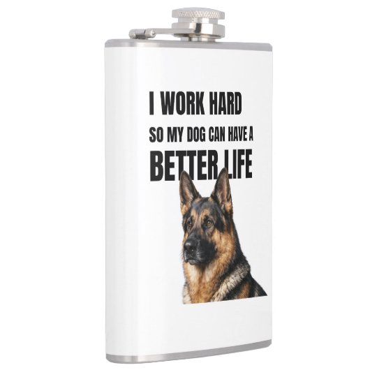 I Work Hard for My German Shepherd フラスク (右)