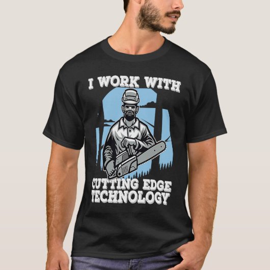 I Work With Cutting Edge Technology Lumberjack Ch Tシャツ (正面)