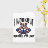I Workout Because I'm Ugly Motivational  カード (黄色い花)
