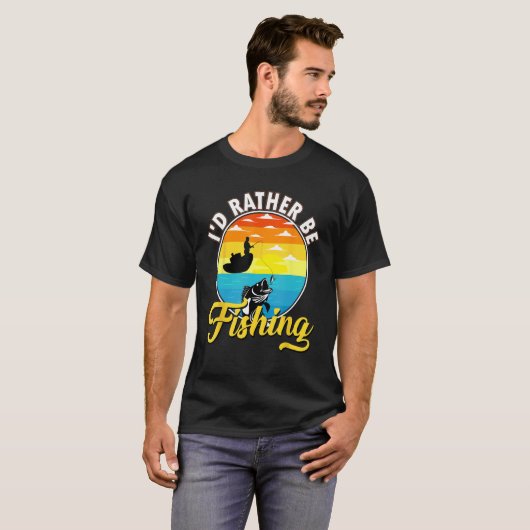 I Would Rather Be Fishing Man In A Boat In Sunset Tシャツ (正面フル)