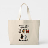 I Would Rather Talk About Insects Entomologists ラージトートバッグ (裏面)