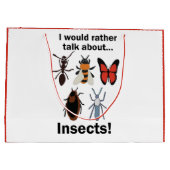 I Would Rather Talk About Insects Entomologists ラージペーパーバッグ (裏面)