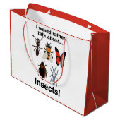 I Would Rather Talk About Insects Entomologists ラージペーパーバッグ (裏面アングル)