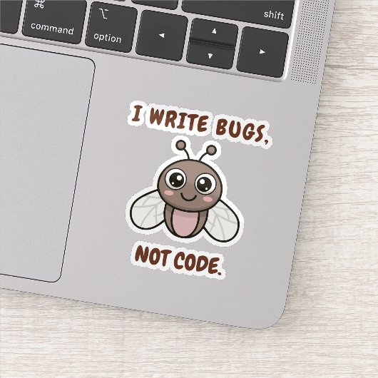 I write bugs, not code. シール (詳細)