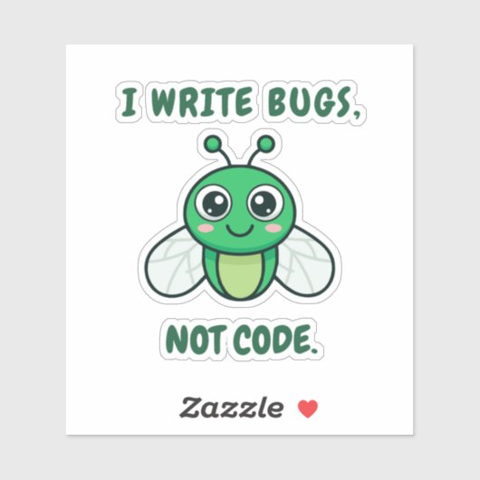 I write bugs, not code. シール (シート)