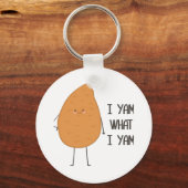 I Yam What I Yam Awesome Yam Vegetable Pun Playful キーホルダー (正面)