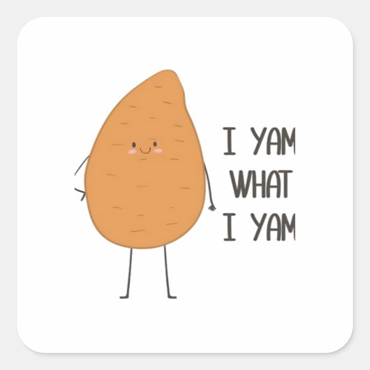 I Yam What I Yam Awesome Yam Vegetable Pun Playful スクエアシール (正面)
