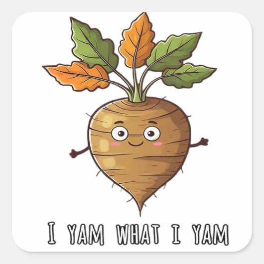 I Yam What I Yam Cute Cosy Autumn Warm Mood スクエアシール (正面)