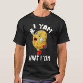 I Yam What I Yam Dancing Sweet Potato Thanksgiving Tシャツ (正面)