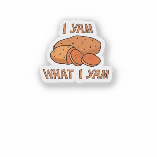 I Yam What I Yam Funny Basic Humor シール (正面)
