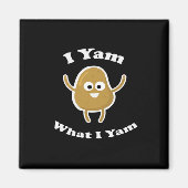 I Yam What I Yam Funny Sweet Potato Thanksgiving D マグネット (正面)