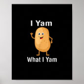 I Yam What I Yam Funny Thanksgiving Potato Pun Shi ポスター (正面)