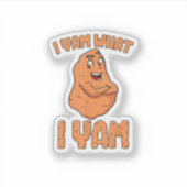 I Yam What I Yam Sweet Potato Funny Thanksgiving シール (正面)