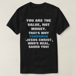 I/Youは価値、イエス・キリストティー本当の名前を救います Tシャツ
