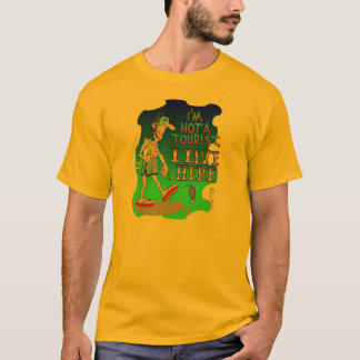IAMない観光客私はここに住んでいます Tシャツ