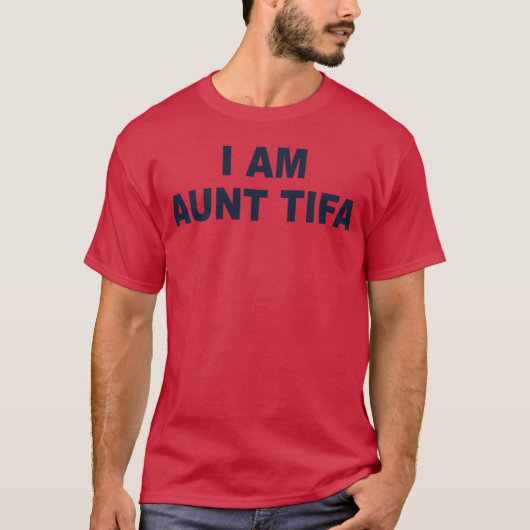 IAmAuntTifa クリエイティブで面白いギフト Tシャツ (正面)
