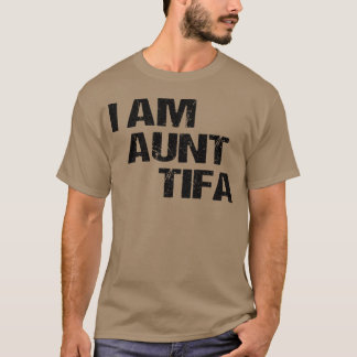 IAmAuntTifa グラフィック おもしろ Tシャツ