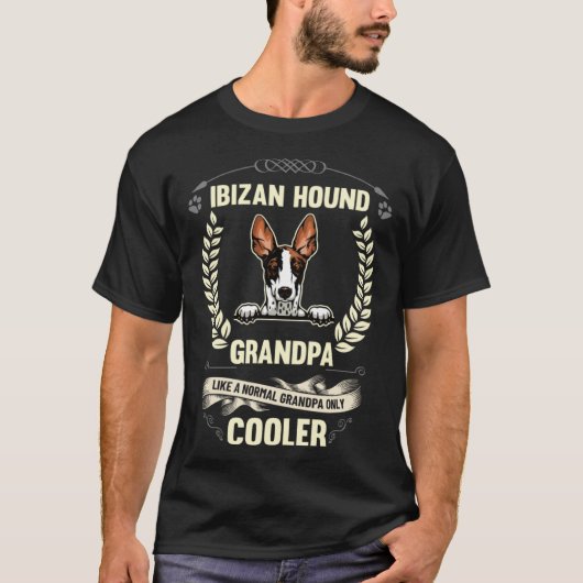 Ibizan Hound Grandpa Like A Normal Grandpa Only Co Tシャツ (正面)