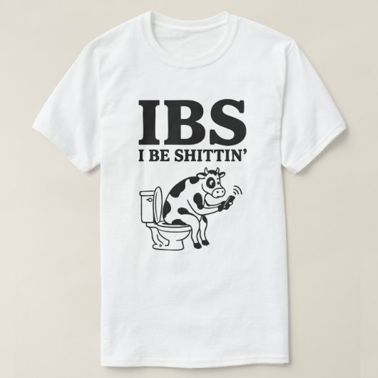 IBS I Be Shittin’ Cow Tシャツ (デザイン正面)