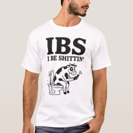 IBS I Be Shittin’ Cow Tシャツ
