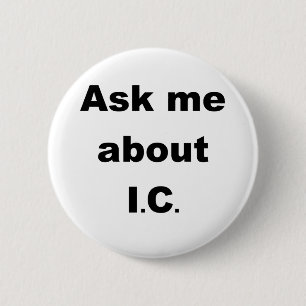 ICについて私に尋ねて下さい 缶バッジ