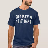 ICEに抵抗せよ スペイン語抗議 Tシャツ (正面)