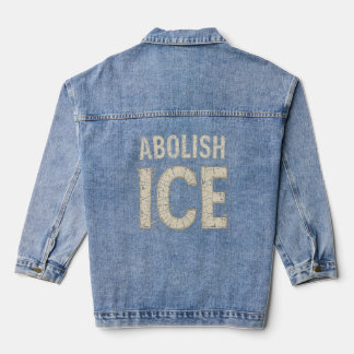 ICEの抗議をはっきりした廃止する – 入管権 デニムジャケット