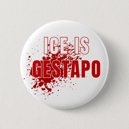 ICEはゲシュタポ トランプ反対 缶バッジ (正面)