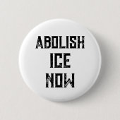ICE廃止 NOW - アメリカ政治抗議 缶バッジ (正面)