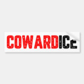 ICE(米国移民関税執行局)アウト 抗議 コワード バンパーステッカー (正面)