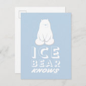 Ice Bear Knows ポストカード (正面/裏面)