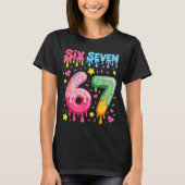 Ice Cream 67 Meme Funny Six Seven Gen Alpha Slang  Tシャツ (正面)