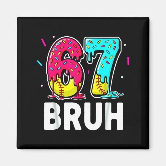 Ice Cream Dripng Softball Drip Fun 6 7 Six Seven M マグネット (正面)