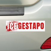 ICE Equals Gestapo Anti Trump バンパーステッカー (車上)